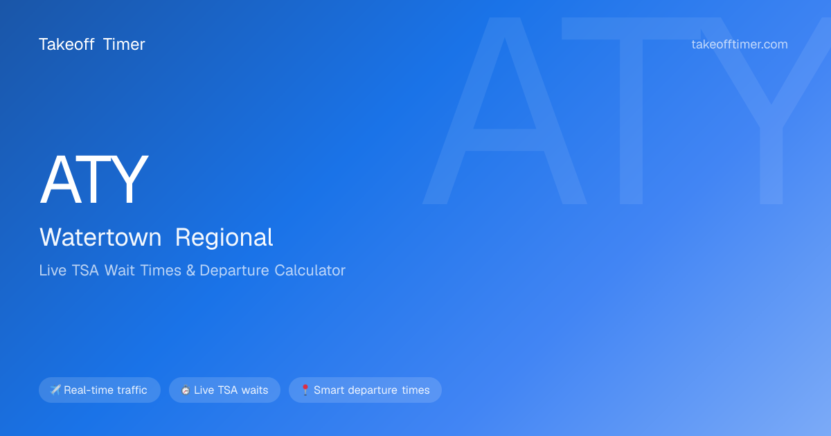 ATY TSA Wait Times Live | Watertown SD Airport Security