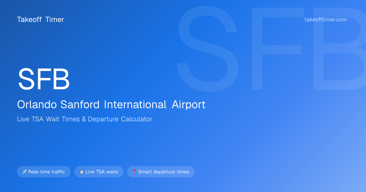 SFB TSA Wait Times Live | Orlando Sanford Airport Security