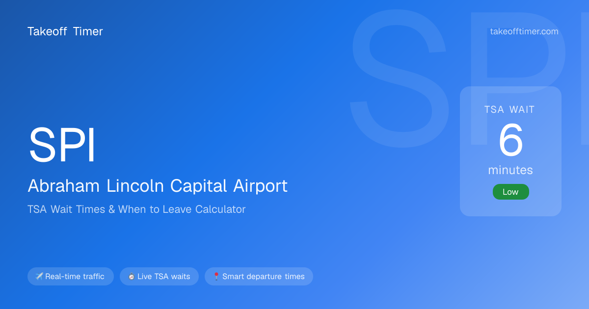 SPI TSA Wait Times | Springfield IL - When to Leave Calculator